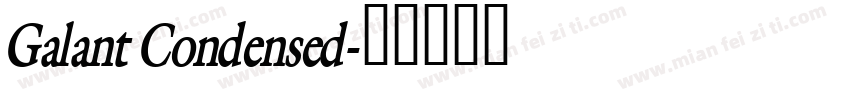 Galant Condensed字体转换
